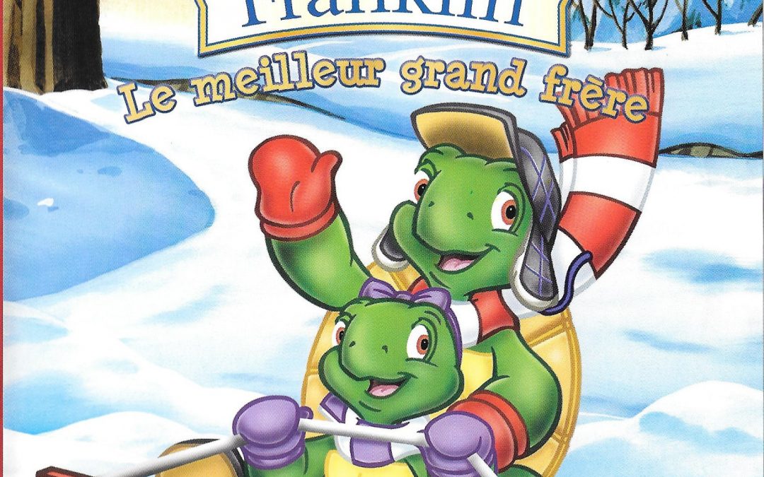 Franklin- Le meilleur grand frère