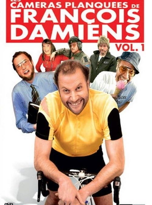 Les Caméras planquées de François Damiens, Vol. 1